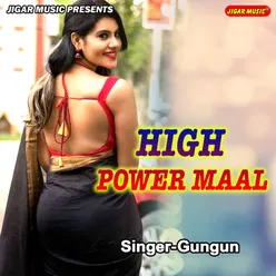 High Power Maal